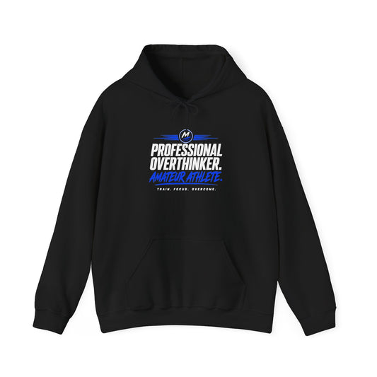 Professional Overthinker Amateur Athlete Hoodie