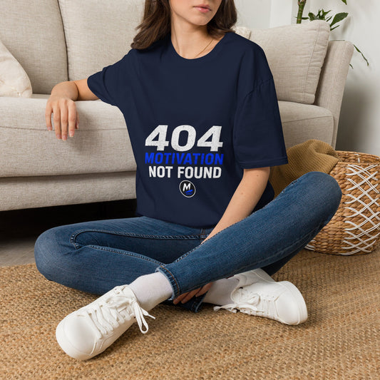 404 Motivation Not Found T-Shirt – Funny Tech Humour Tee