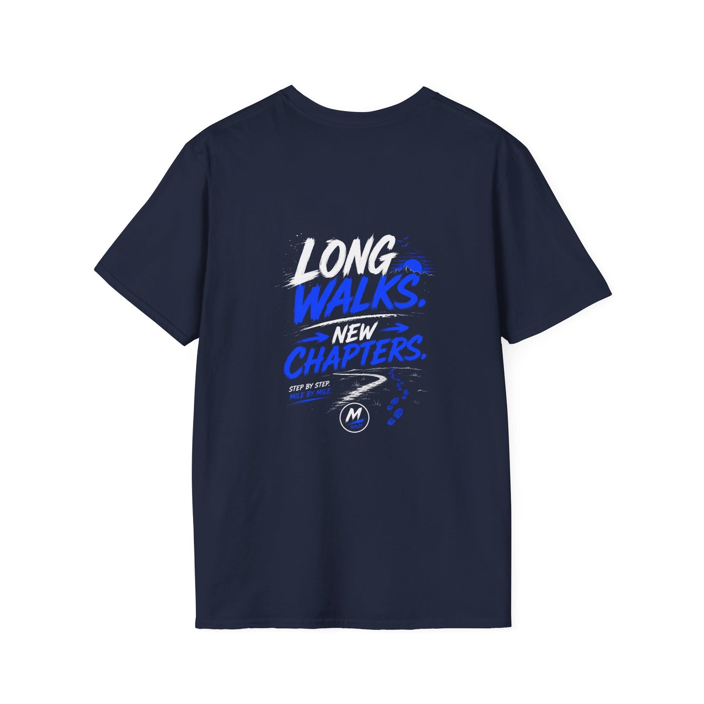 Long Walks New Chapters T-Shirt
