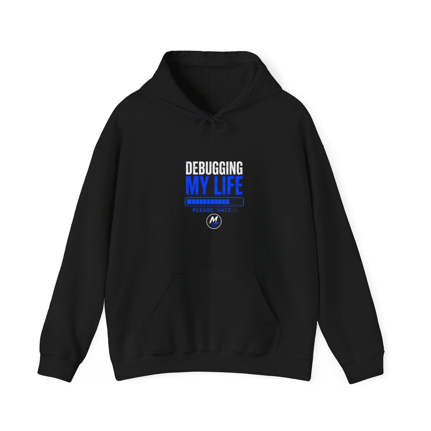 Debugging My Life Hoodie