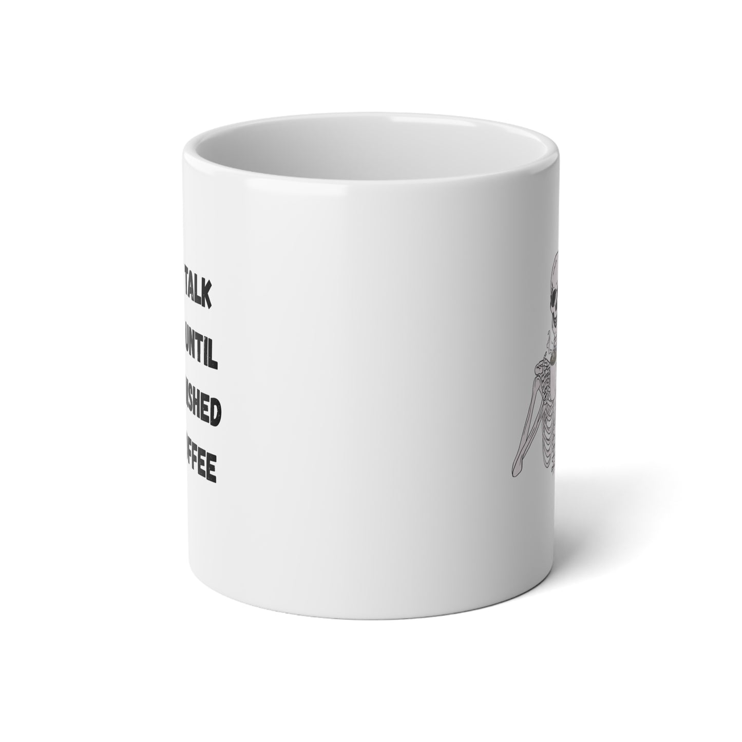 Don't Talk To Me Coffee Jumbo Mug 20oz – anime drinkware by Mikey19921