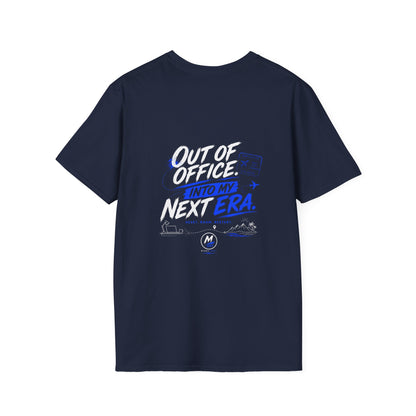 Out of Office Into My Next Era T-Shirt