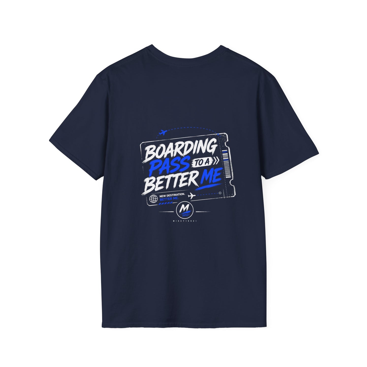Boarding Pass To A Better Me T-Shirt