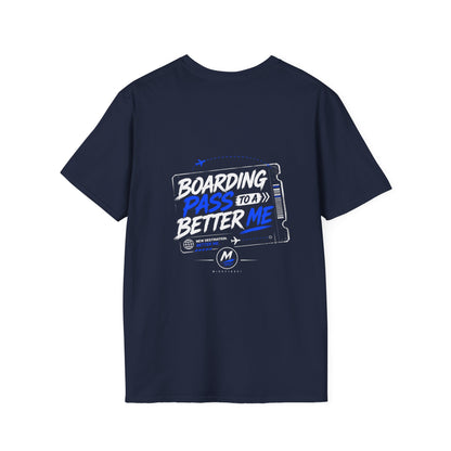 Boarding Pass To A Better Me T-Shirt