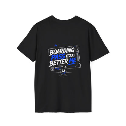 Boarding Pass To A Better Me T-Shirt