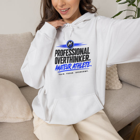 Professional Overthinker Amateur Athlete Hoodie