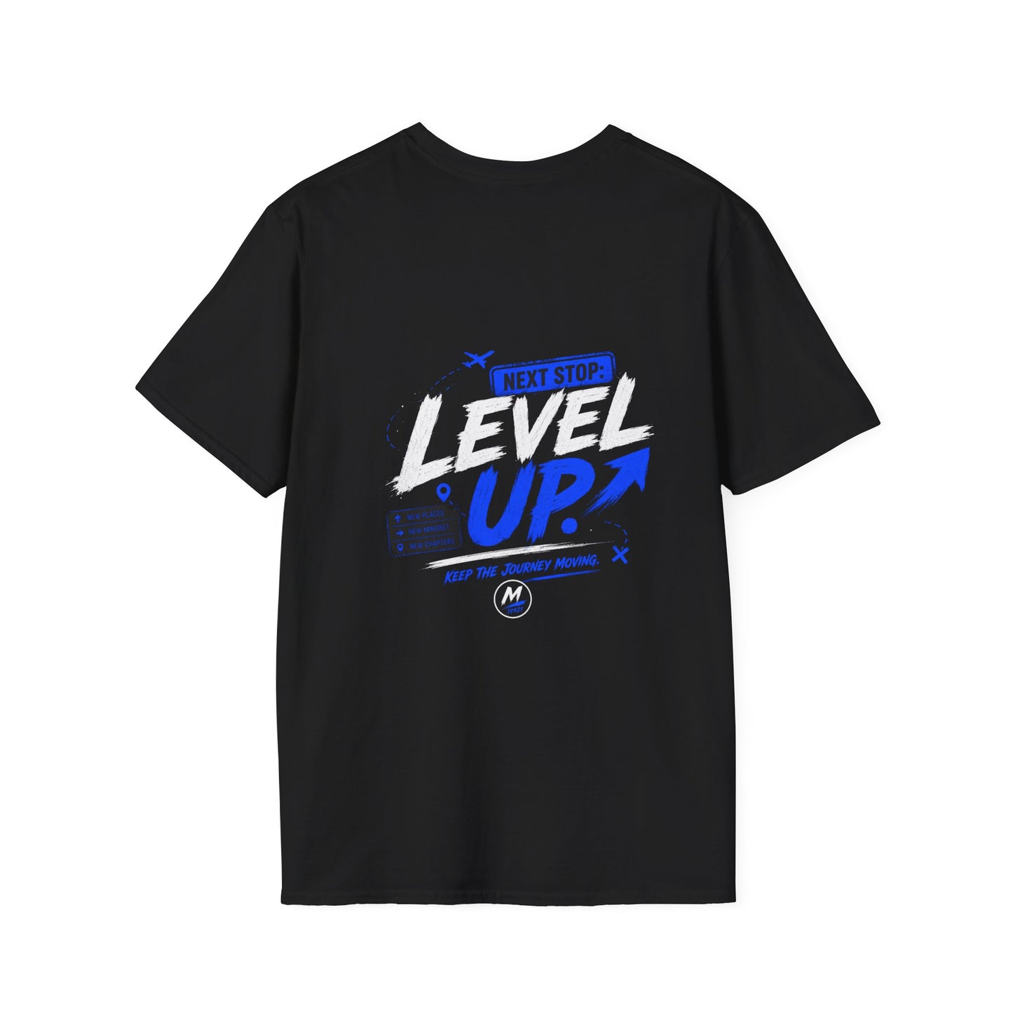 Next Stop Level Up T-Shirt