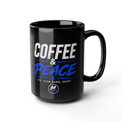 Coffee & Peace Mug – Black 15oz
