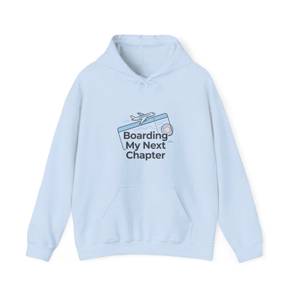 Boarding My Next Chapter Hoodie