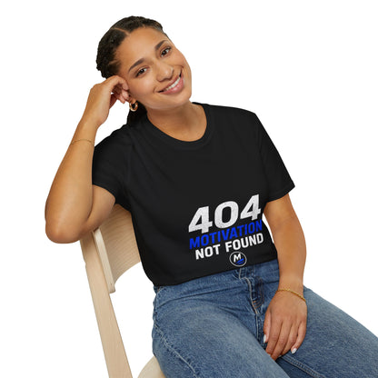 404 Motivation Not Found T-Shirt – Funny Tech Humour Tee