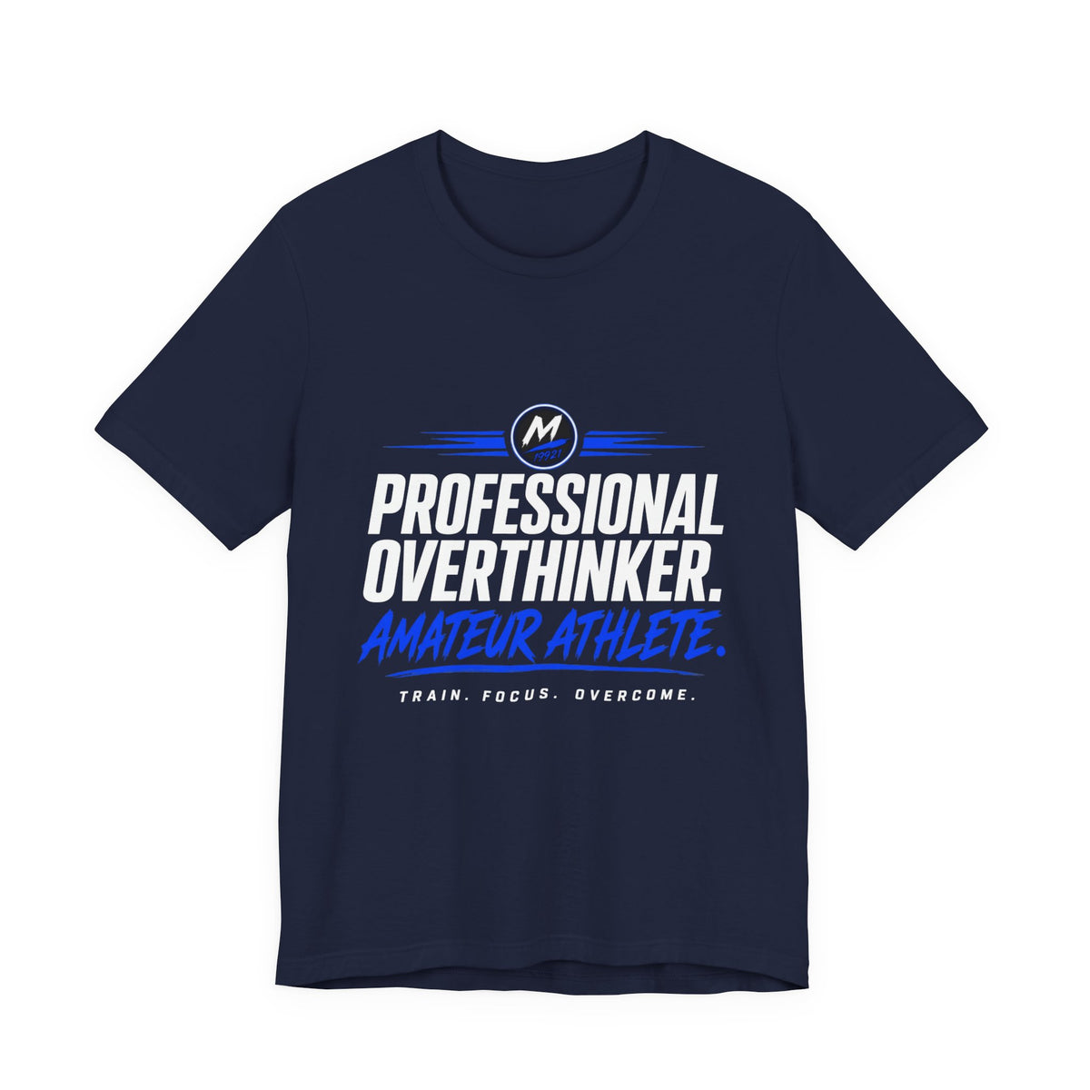 Professional Overthinker Amateur Athlete T-Shirt