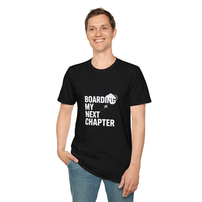 Boarding My Next Chapter T-Shirt - Travel Edition