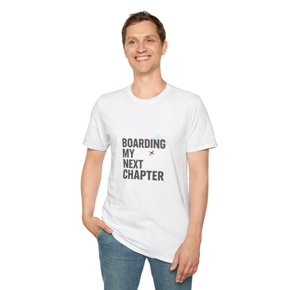 Boarding My Next Chapter T-Shirt - Travel Edition