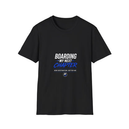 Boarding My Next Chapter T-Shirt