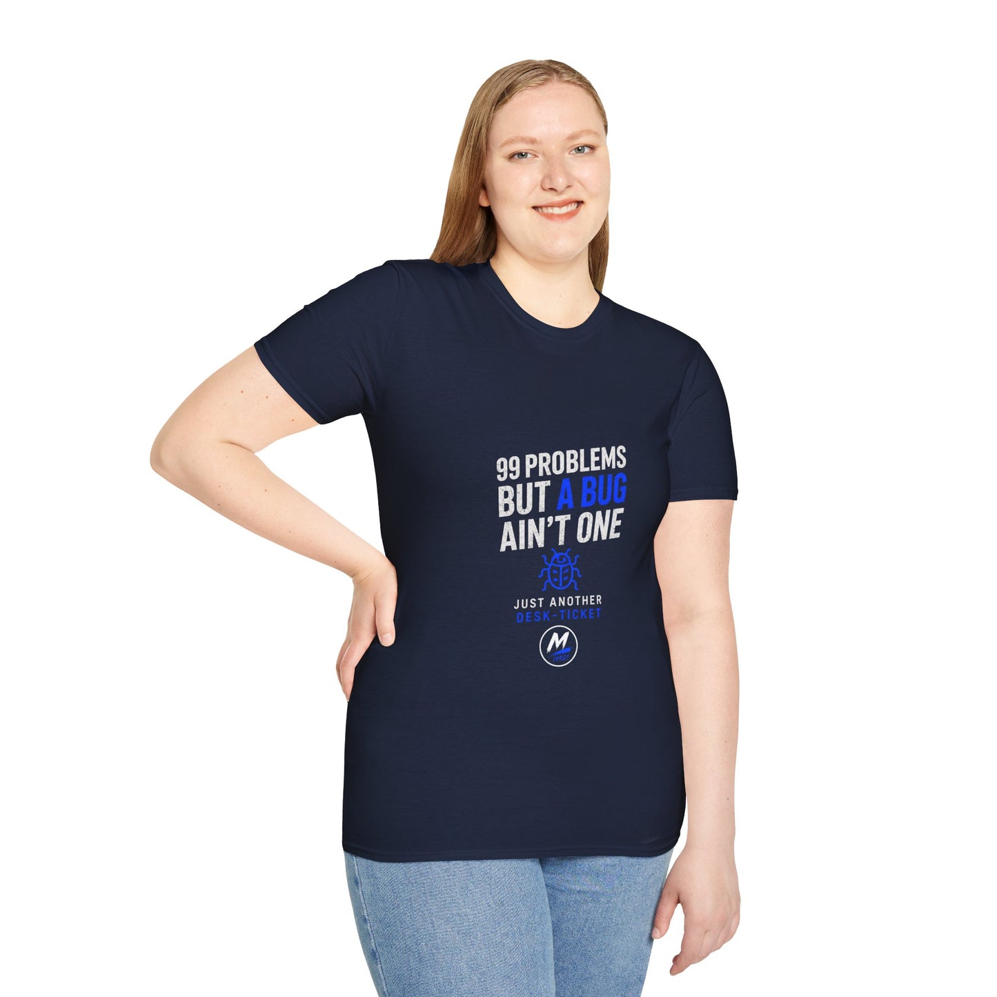 99 Problems But A Bug Ain't One T-Shirt – Funny Developer Tee