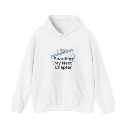 Boarding My Next Chapter Hoodie