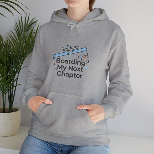 Boarding My Next Chapter Hoodie
