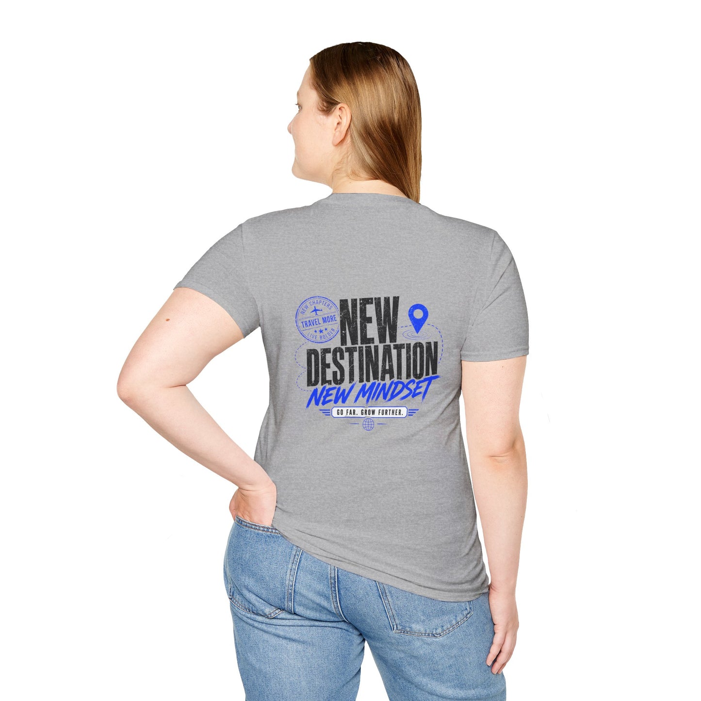 New Destination New Mindset T-Shirt