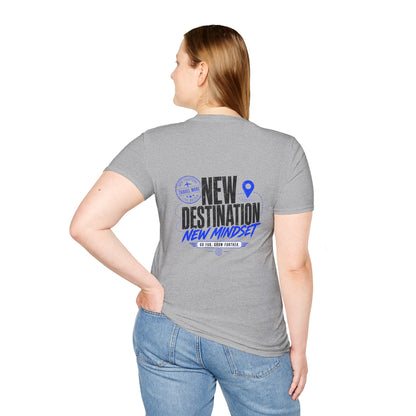New Destination New Mindset T-Shirt