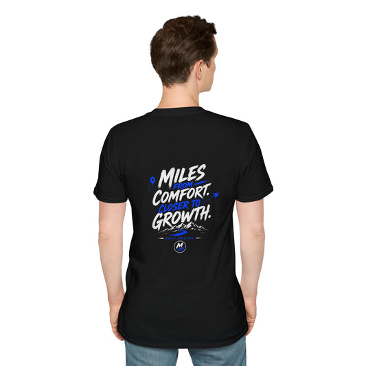 Miles from Comfort Closer to Growth T-Shirt