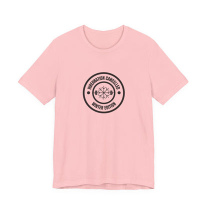 Hibernation Cancelled Winter Edition T-Shirt – anime graphic tee by Mikey19921