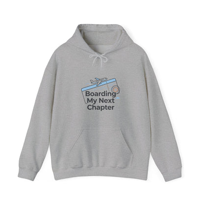 Boarding My Next Chapter Hoodie