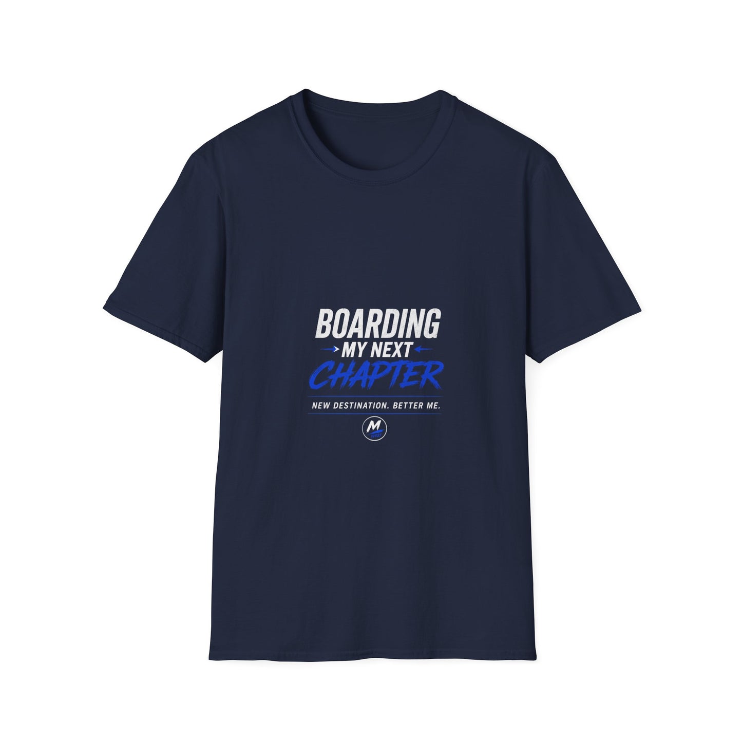 Boarding My Next Chapter T-Shirt