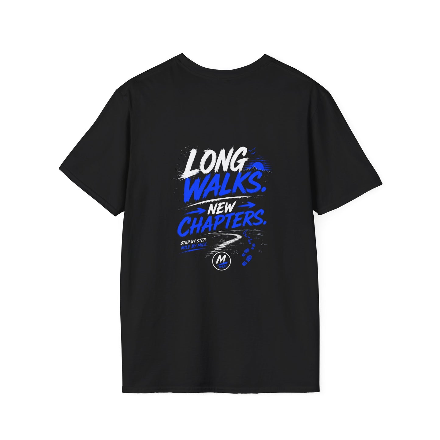 Long Walks New Chapters T-Shirt