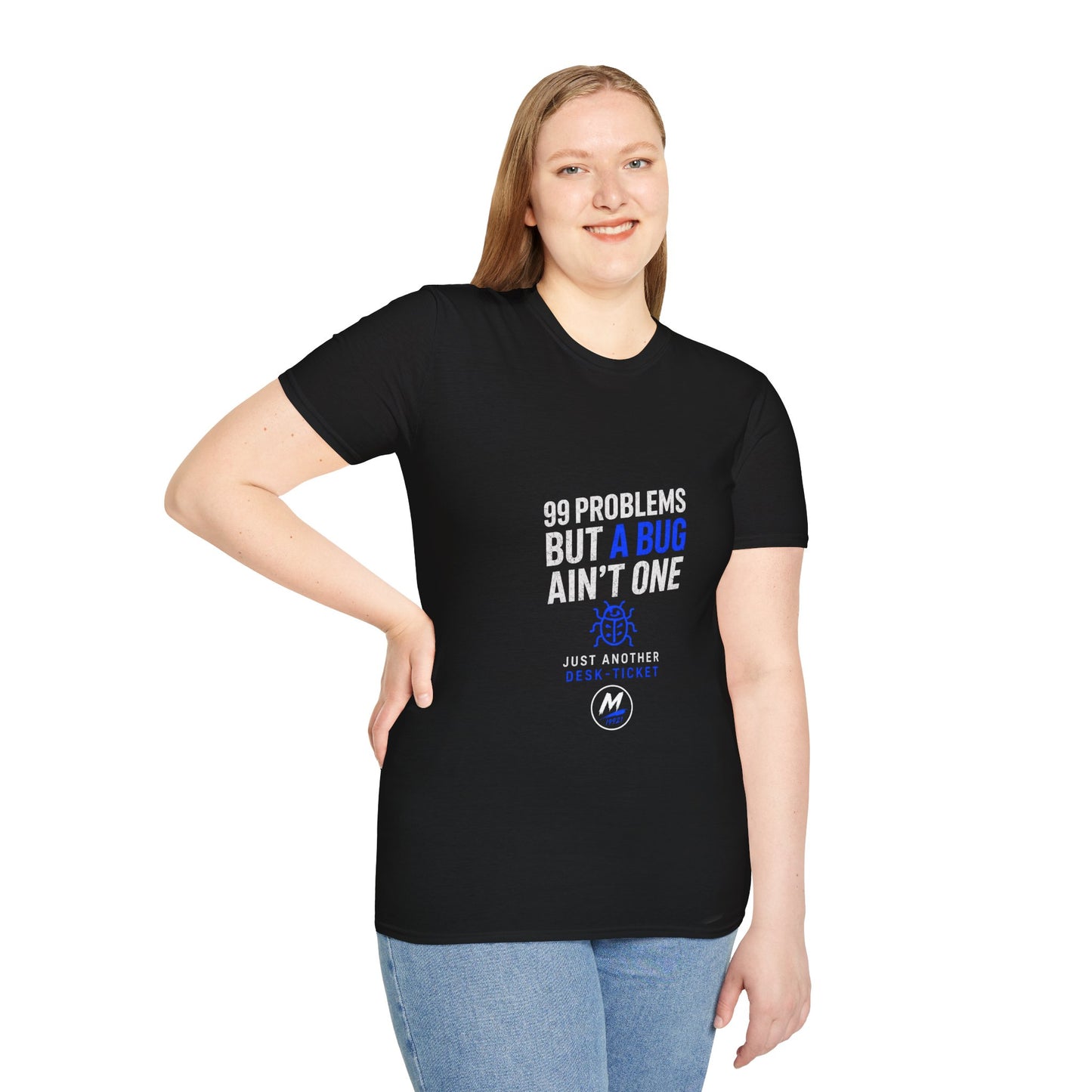 99 Problems But A Bug Ain't One T-Shirt – Funny Developer Tee