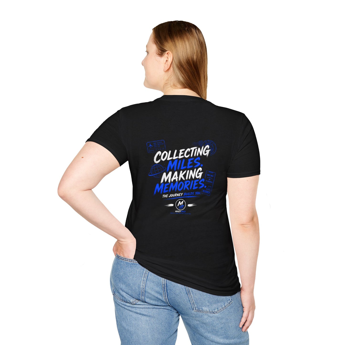Collecting Miles Making Memories T-Shirt