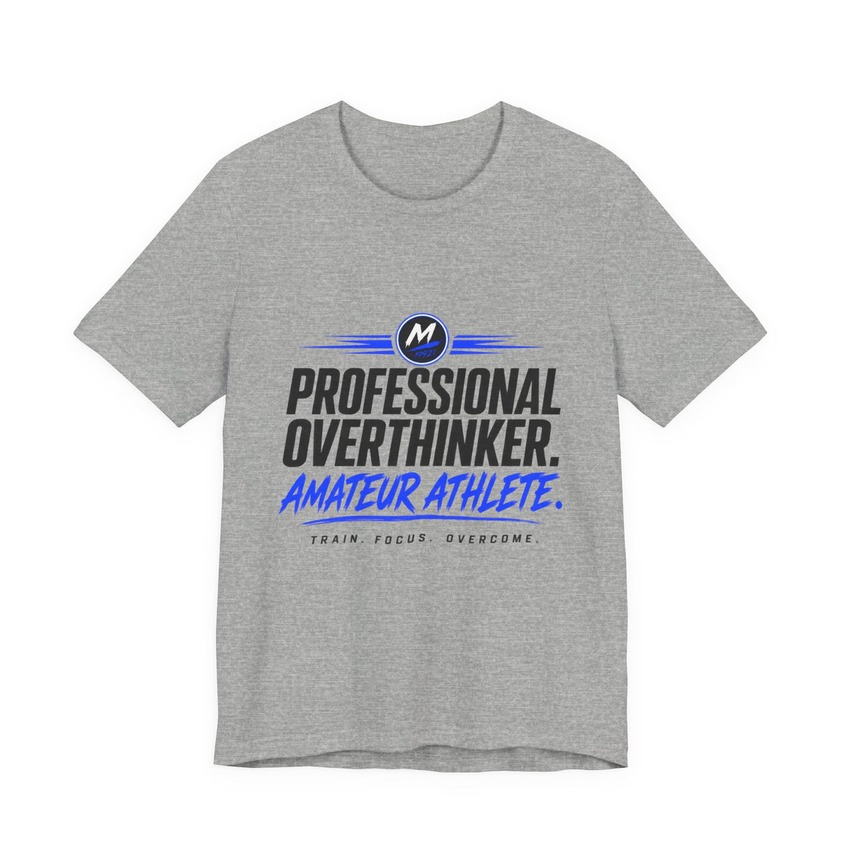 Professional Overthinker Amateur Athlete T-Shirt