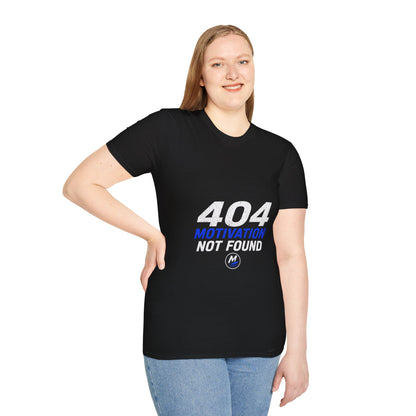 404 Motivation Not Found T-Shirt – Funny Tech Humour Tee