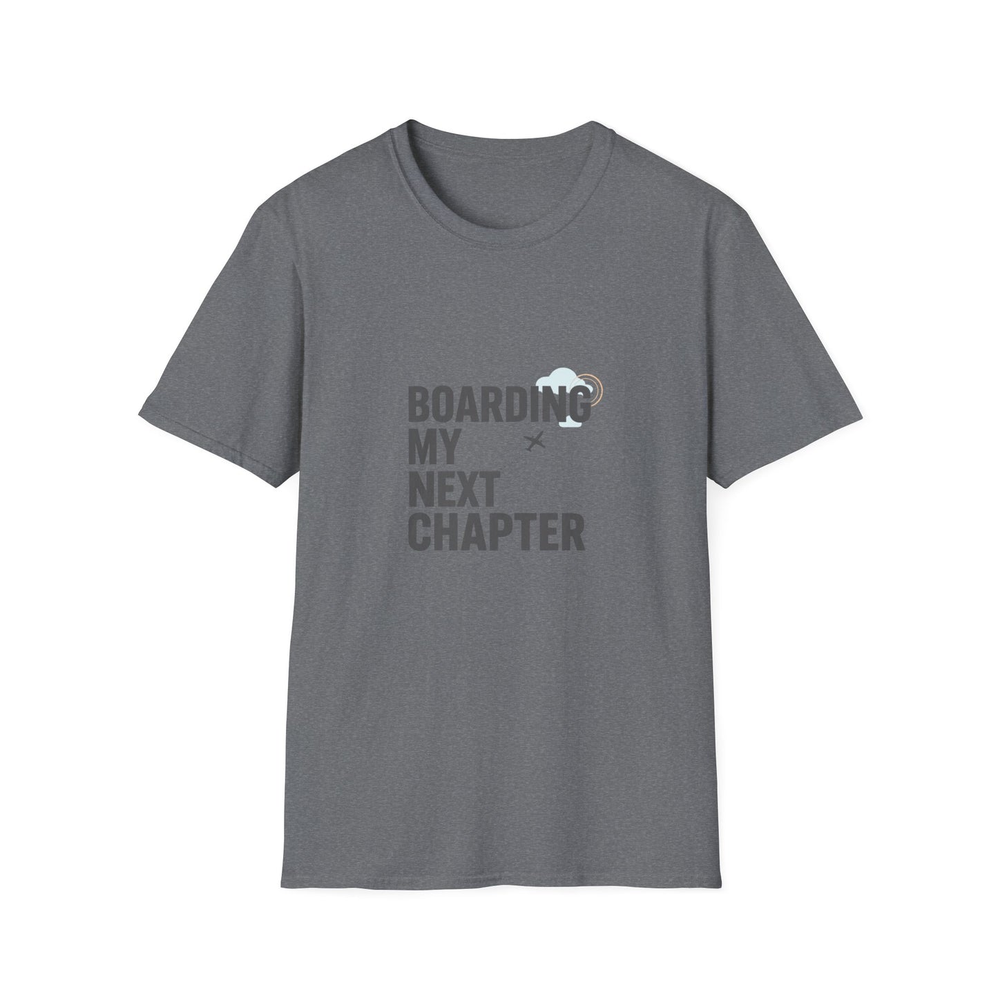 Boarding My Next Chapter T-Shirt - Travel Edition